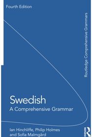 Swedish: A Comprehensive Grammar