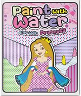 Paint with Water Play with Princess