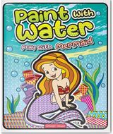 Paint with Water Play with Mermaids