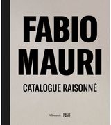 Fabio Mauri. Catalogue Raisonne
