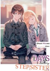 Days with My Stepsister, Vol. 7 (light novel)