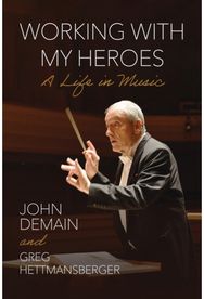 Working with My Heroes: A Life in Music