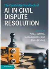 Cambridge Handbook of AI in Civil Dispute Resolution