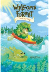 Welcome to the Forest: The Lake Trip