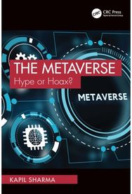 Metaverse: Hype or Hoax?