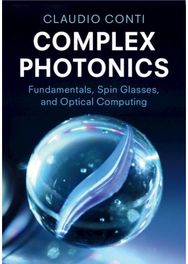 Complex Photonics: Fundamentals, Spin Glasses, and Optical Computing