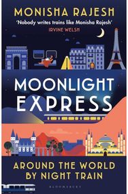 Moonlight Express: Around the World By Night Train