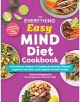 Everything Easy MIND Diet Cookbook: 175 Delicious Recipes to Combat Dementia, Improve Cognitive Function, and Support Overall Health