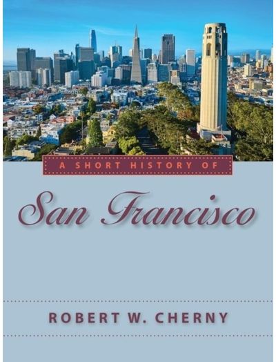Short History of San Francisco