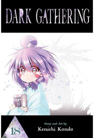 Dark Gathering, Vol. 18