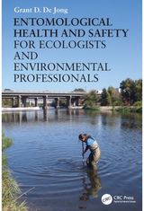 Entomological Health and Safety for Ecologists and Environmental Professionals