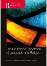 Routledge Handbook of Language and Religion