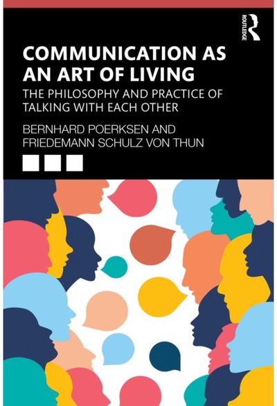 Communication as an Art of Living: The Philosophy and Practice of Talking with Each Other