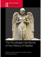Routledge Handbook of the History of Naples since the Late Middle Ages