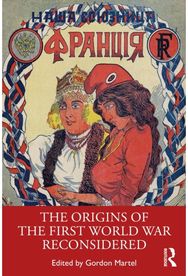 Origins of the First World War Reconsidered