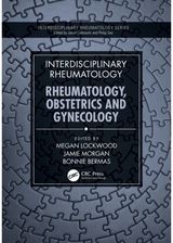 Interdisciplinary Rheumatology: Rheumatology, Obstetrics, and Gynecology