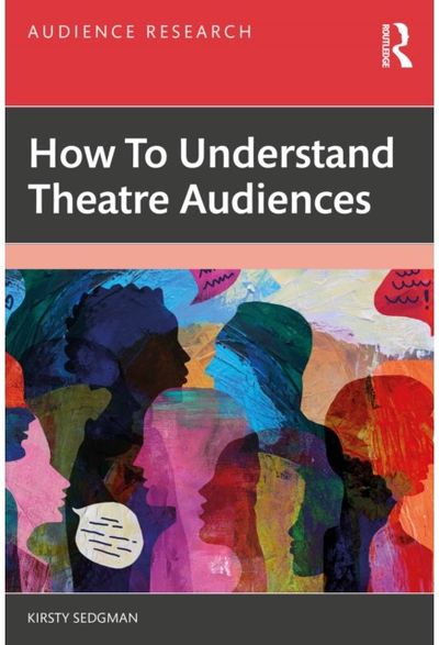 How to Understand Theatre Audiences