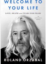 Welcome to Your Life: Love, Death and Tears for Fears