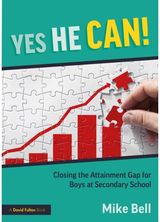 Yes He Can! Closing the Attainment Gap for Boys at Secondary School