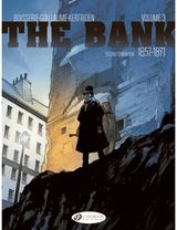 Bank Vol. 3 - Second Generation 1857-1871: The Baron's Accounts