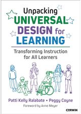 Unpacking Universal Design for Learning: Transforming Instruction for All Learners