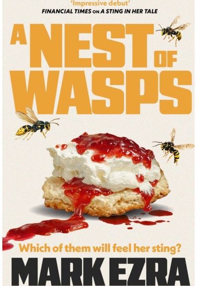 Nest of Wasps: Gripping, dark and dryly funny, retired spy Felicity Jardine's second adventure