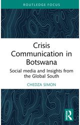 Crisis Communication in Botswana: Social Media and Insights from the Global South