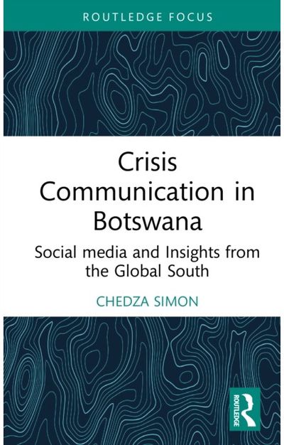 Crisis Communication in Botswana: Social Media and Insights from the Global South