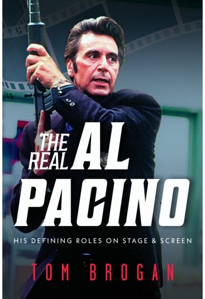 Real Al Pacino: His Defining Roles on Stage and Screen