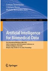 Artificial Intelligence for Biomedical Data: First International Workshop, AIBio 2025, Held in Conjunction with the European Conference on Artificial Intelligence, ECAI 2025, Bologna, Italy, October 25–26, 2025, Proceedings