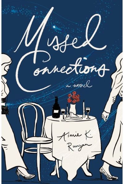 Missed Connections: A Novel