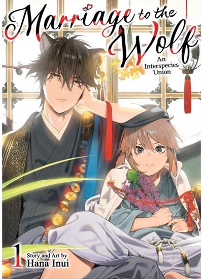 Marriage to the Wolf: An Interspecies Union Vol. 1
