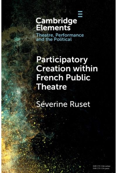 Participatory Creation within French Public Theatre