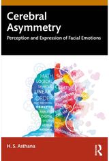 Cerebral Asymmetry: Perception and Expression of Facial Emotions