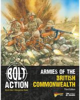 Bolt Action: Armies of the British Commonwealth: Third Edition