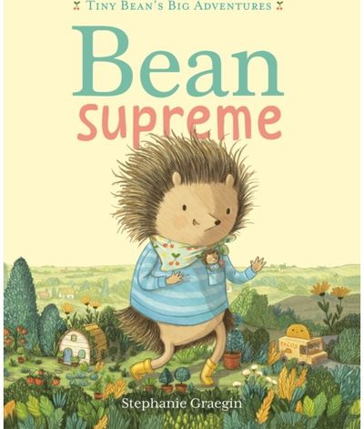 Bean Supreme (Tiny Beans Big Adventures, Book #2)