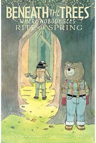 Beneath the Trees Where Nobody Sees: Rite of Spring