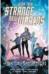 Star Trek: Strange New Worlds--The Seeds of Salvation