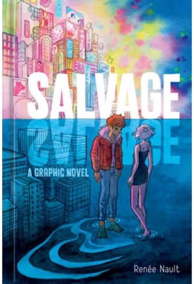 Salvage: A Graphic Novel