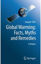 Global Warming: Facts, Myths and Remedies: A Primer