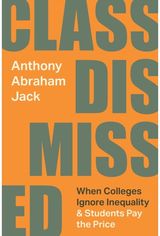 Class Dismissed: When Colleges Ignore Inequality and Students Pay the Price