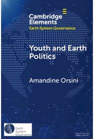 Youth and Earth Politics: From Misconceptions to Potential for Synergy