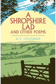 Shropshire Lad and Other Poems