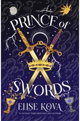Prince of Swords: the earth-shattering sequel to the Sunday Times bestselling sensation ARCANA ACADEMY