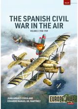 Spanish Civil War in the Air Volume 2: 1938-1939