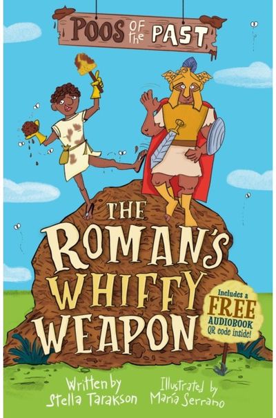 Poos of the Past 2: The Roman’s Whiffy Weapon
