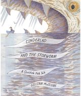 Cinderlad and the Sea Dragon: A Scottish Folk Tale