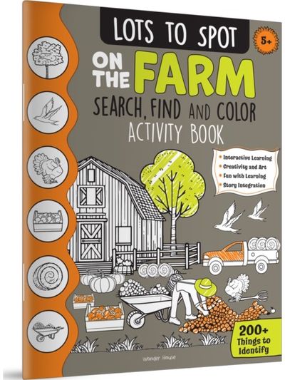 Lots to Spot On The Farm: Search, Find and Color Activity Book