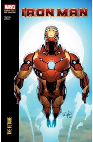 Iron Man Modern Era Epic Collection: The Future