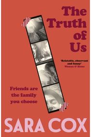 Truth of Us: The unforgettable new novel from the host of the BBC Radio 2 Breakfast Show